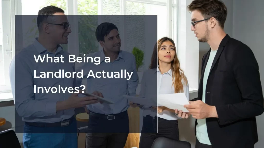 Being a landlord in the UK involves 