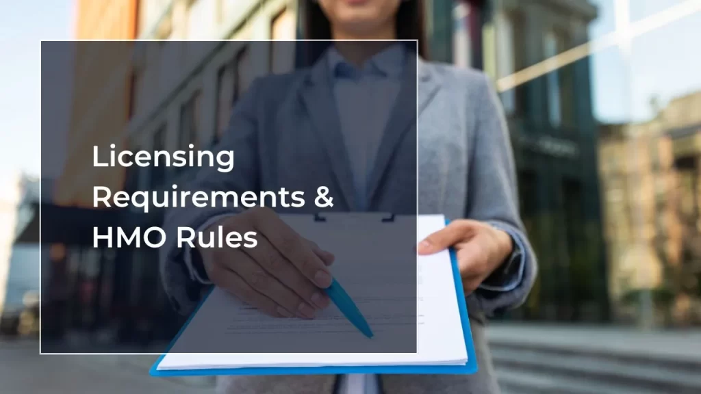 Licensing Requirements & HMO Rules