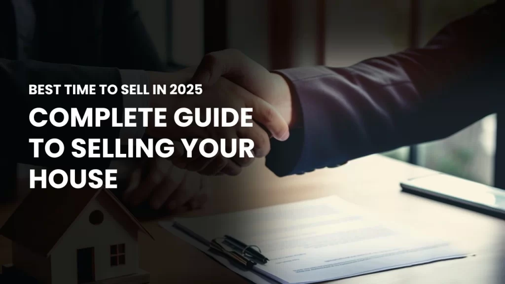 Complete Guide to Selling Your House
