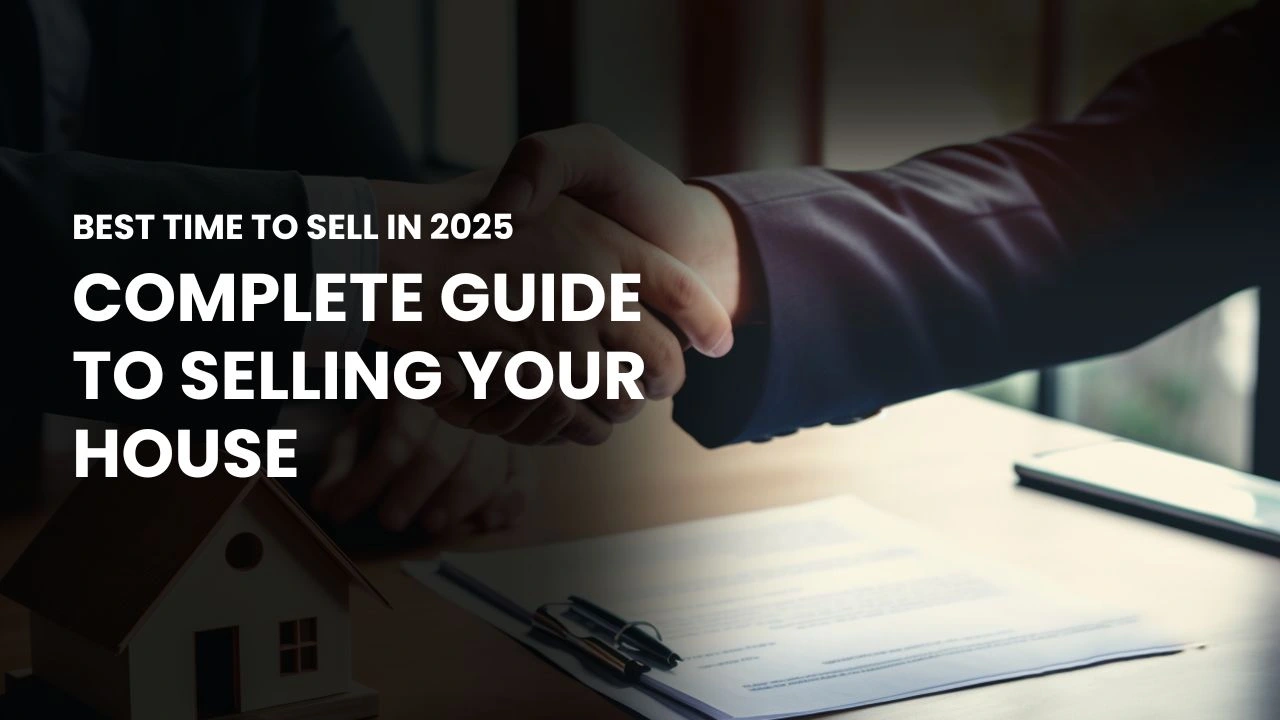 Complete Guide to Selling Your House