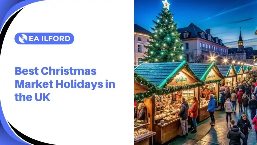 Best Christmas Market Holidays in the UK