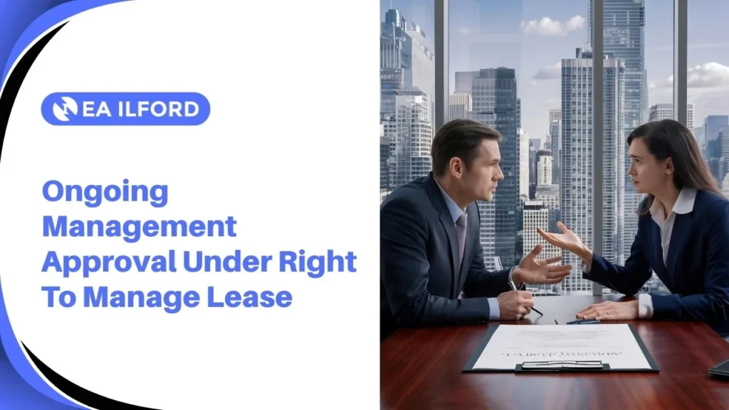 Ongoing Management Approval Under Right to Manage Lease