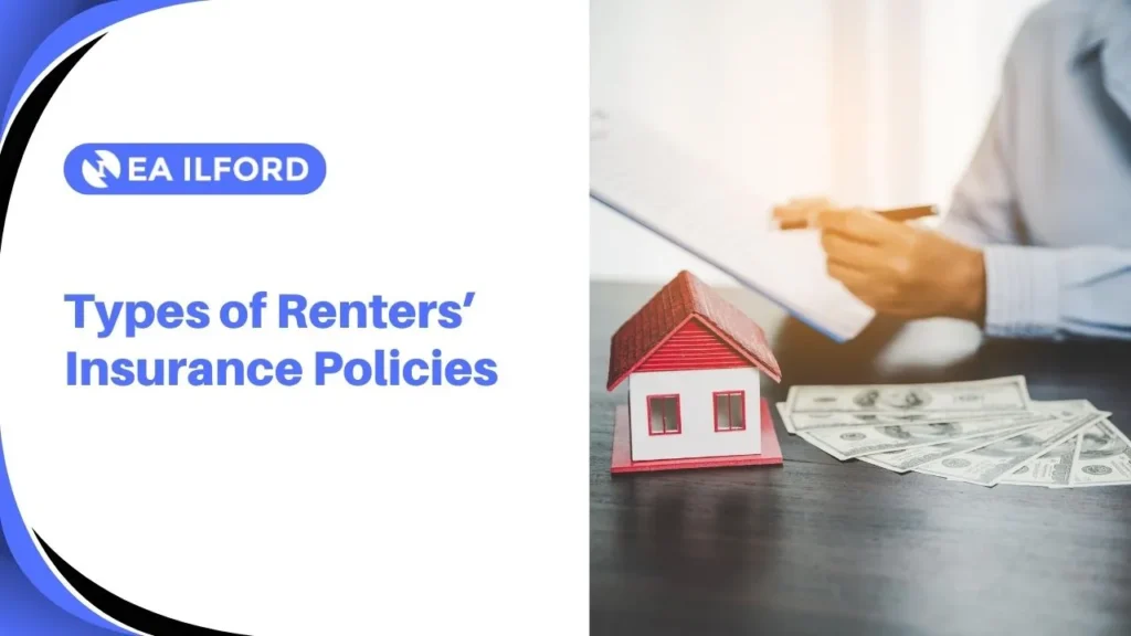 Types of Renters' Insurance Policies