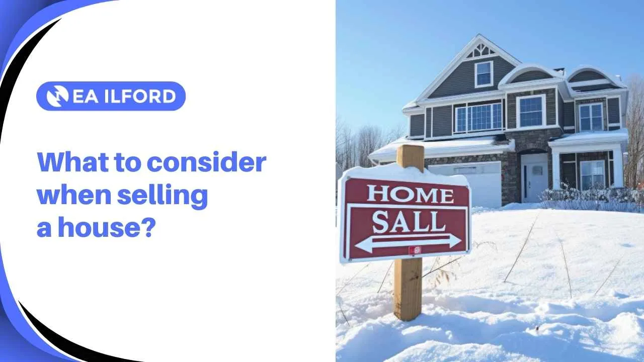 Factors to consider when selling your house in UK