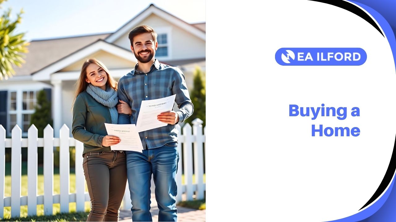 Buying a Home with Estate Agents Ilford