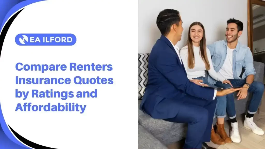 Compare Renters Insurance Quotes by Ratings and Affordability