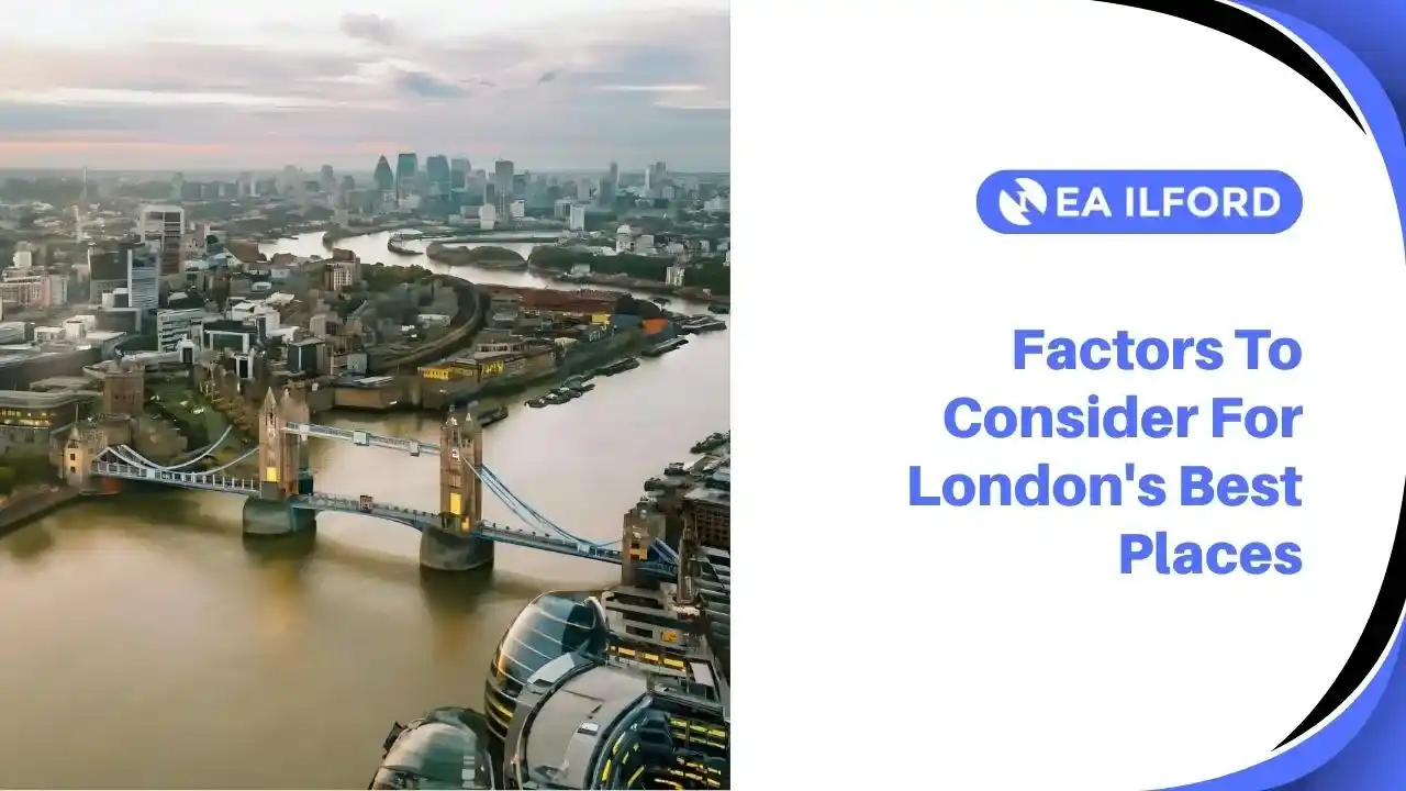 Before deciding where to settle or best places to live in London