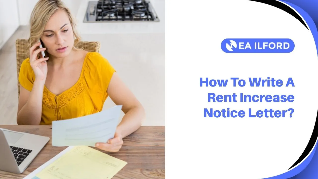 How To Write A Rent Increase Notice Letter?