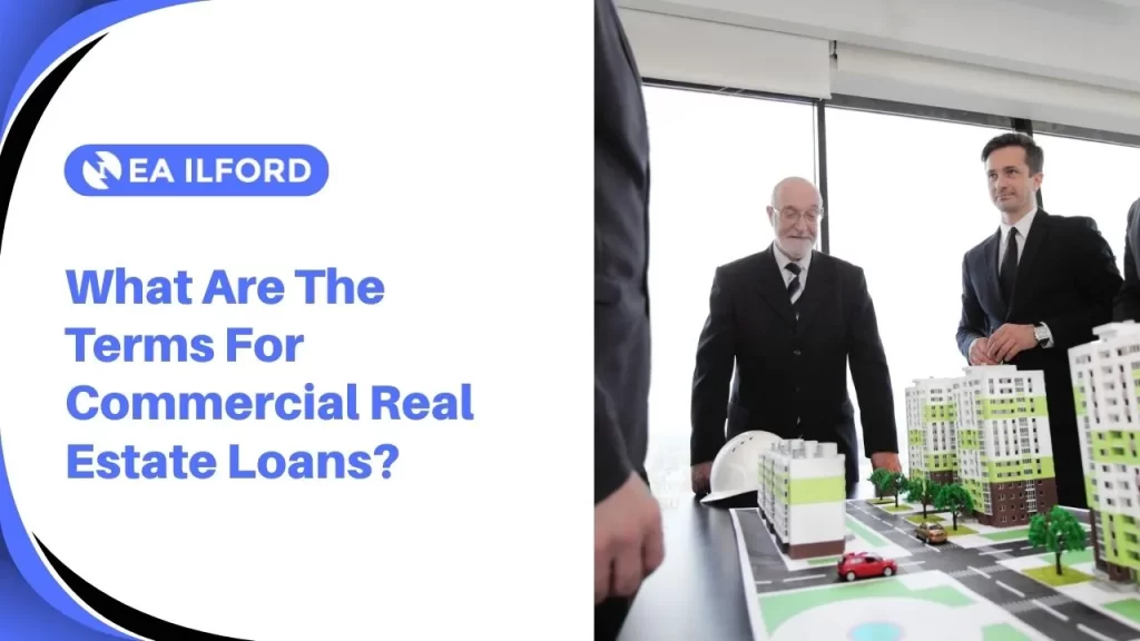 The Terms For Commercial Real Estate Loans