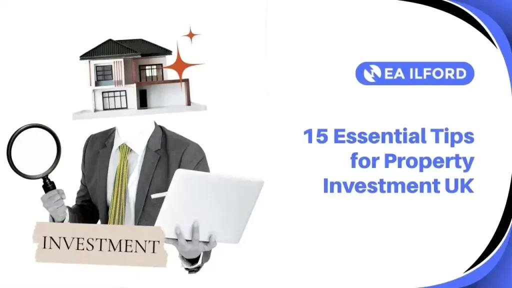 15 Essential Tips for Property Investment in UK