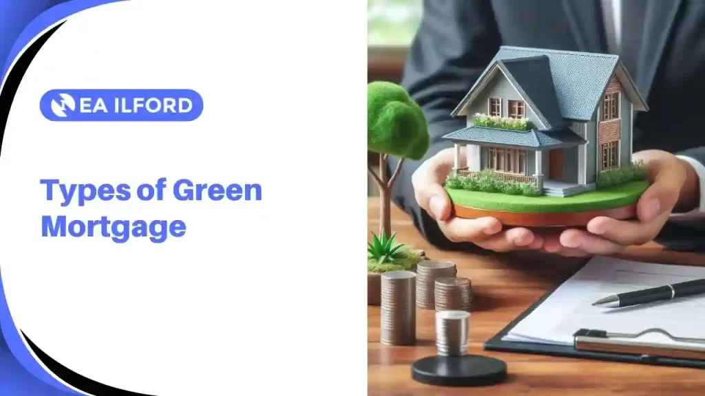 Types of Green Mortgage