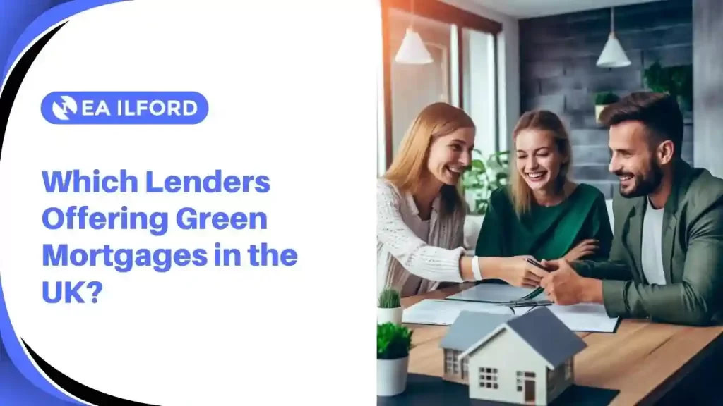 UK green mortgage lenders list