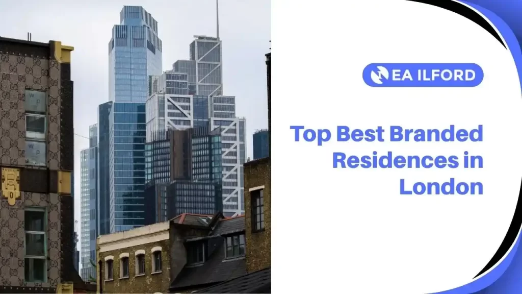 Top Best Branded Residences in London