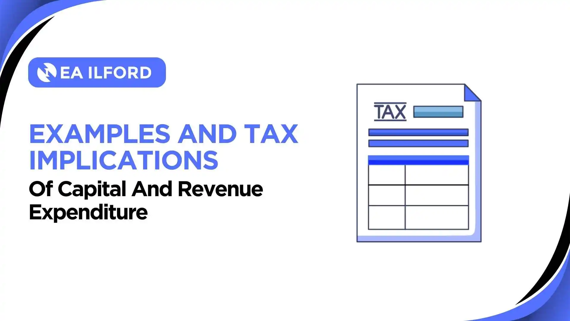 Tax Implications of Capital and Revenue Expenditure