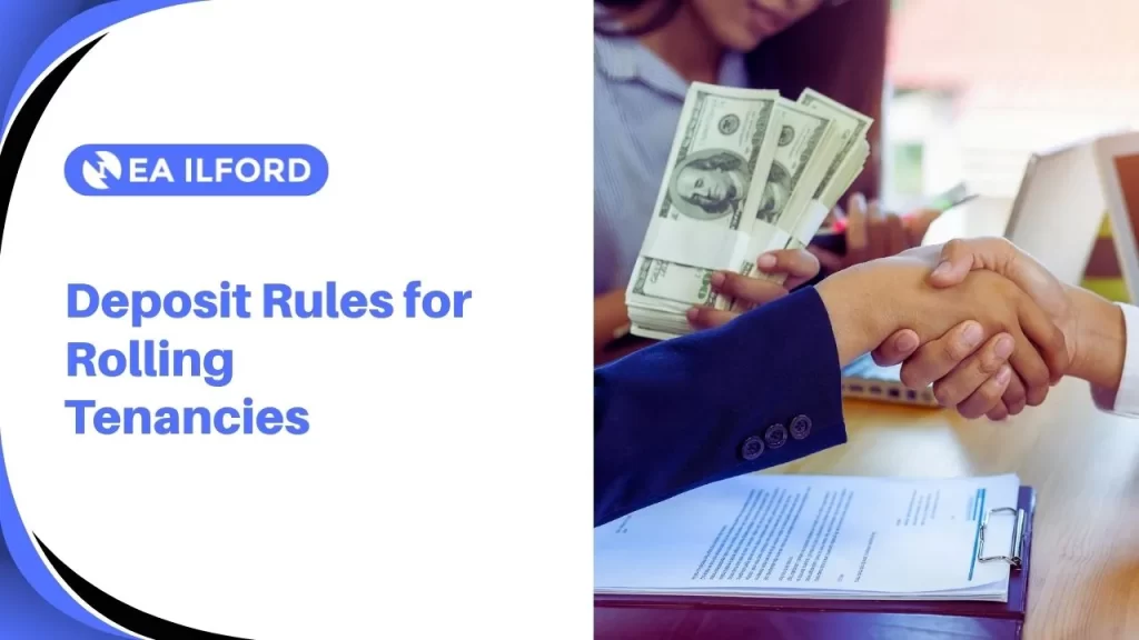 Deposit Rules for Rolling Tenancies