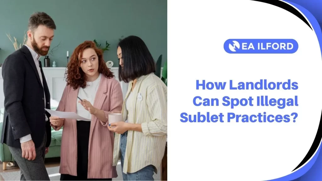 If landlords identify earlier that their tenants are subletting unlawfully