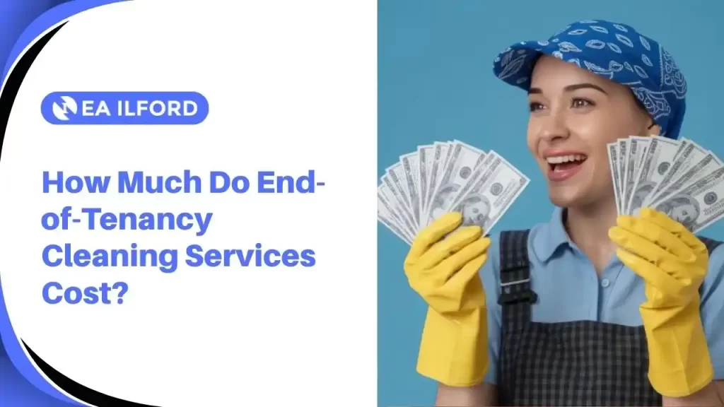 Several factors can affect the cost of move out cleaning services in the UK.