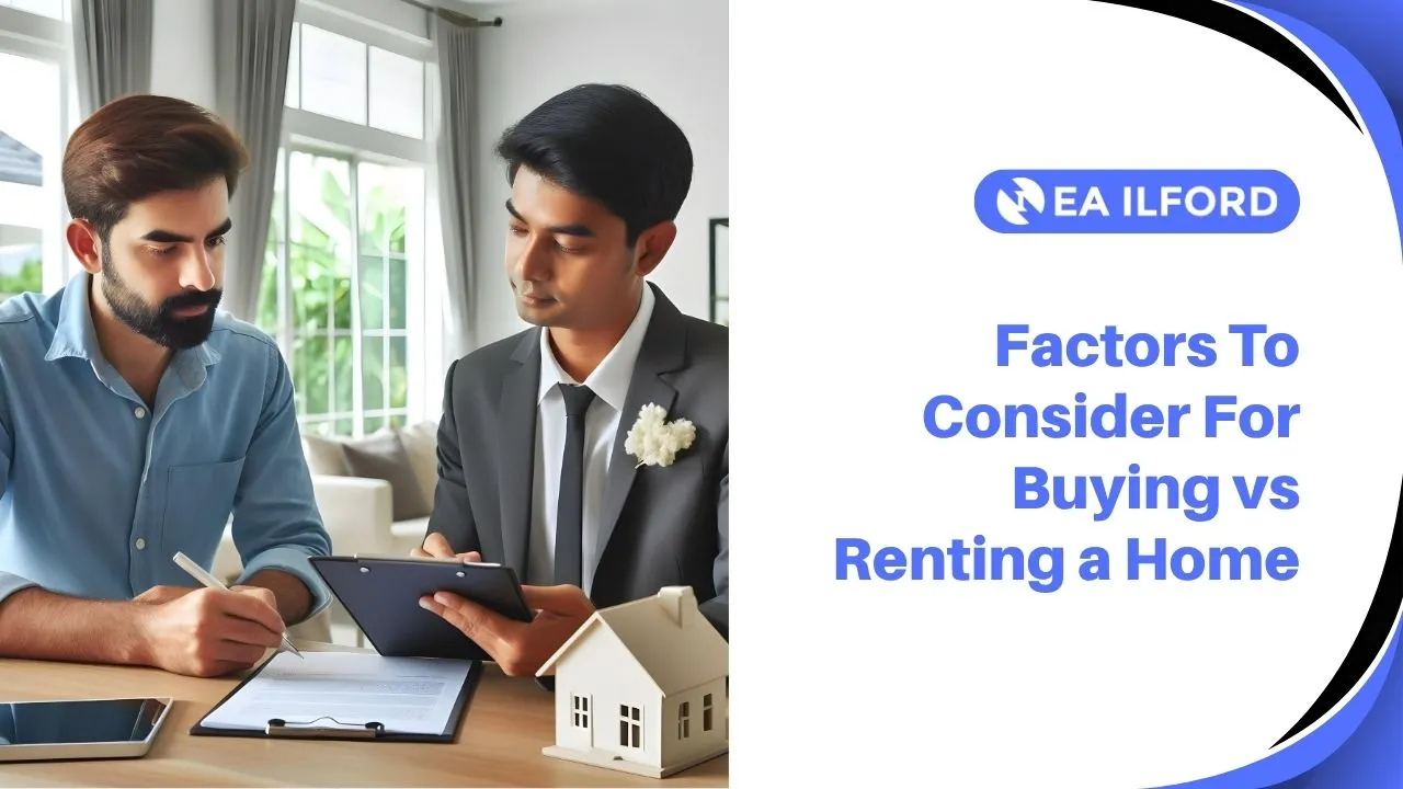Factors To Consider For Buying vs Renting a Home