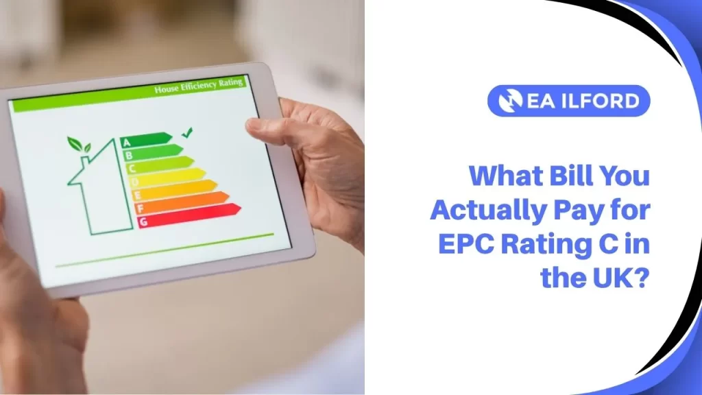 You Actually Pay for EPC Rating C in the UK