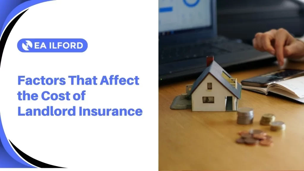 Factors That Affect the Cost of Landlord Insurance