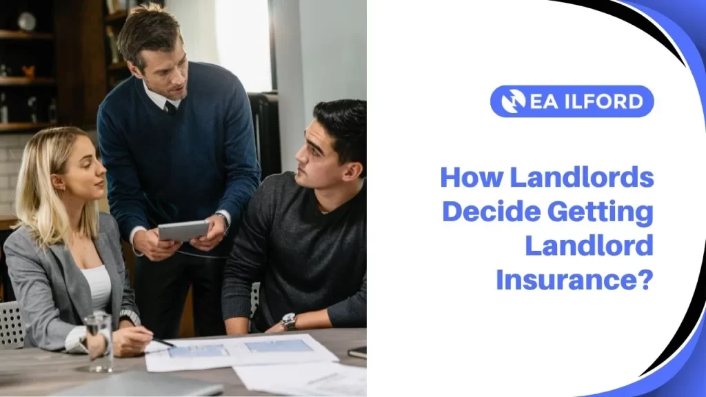 How Landlords Decide Getting Landlord Insurance