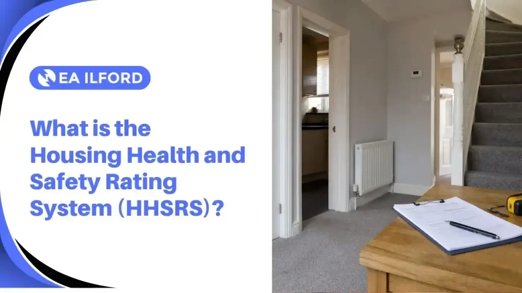 The Housing Health and Safety Rating System (HHSRS)